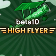 Bets10 High Flyer