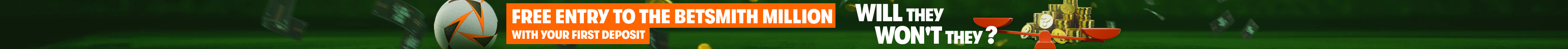 Free entry to the Betsmith Million With your first deposit