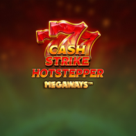 Cash Strike Hotstepper Megaways