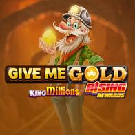 Give Me Gold Rising Rewards King Millions